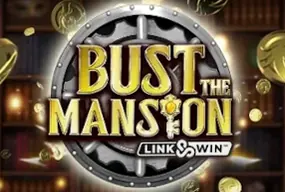 Bust The Mansion